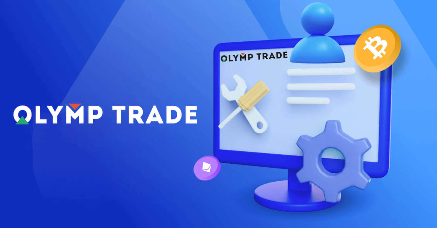 Otvorite račun za trgovanje i registrujte se na Olymptrade
