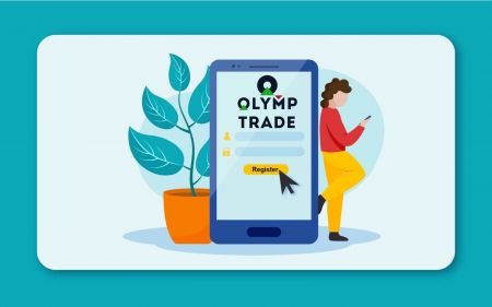 Cách đăng ký tài khoản trong Olymp Trade